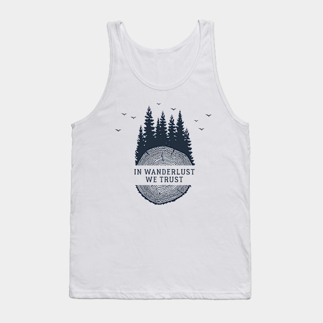 In Wanderlust We Trust Tank Top by SlothAstronaut